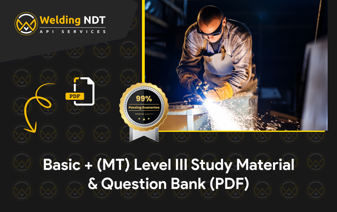 High-achieving NDT exam prep for welding professionals